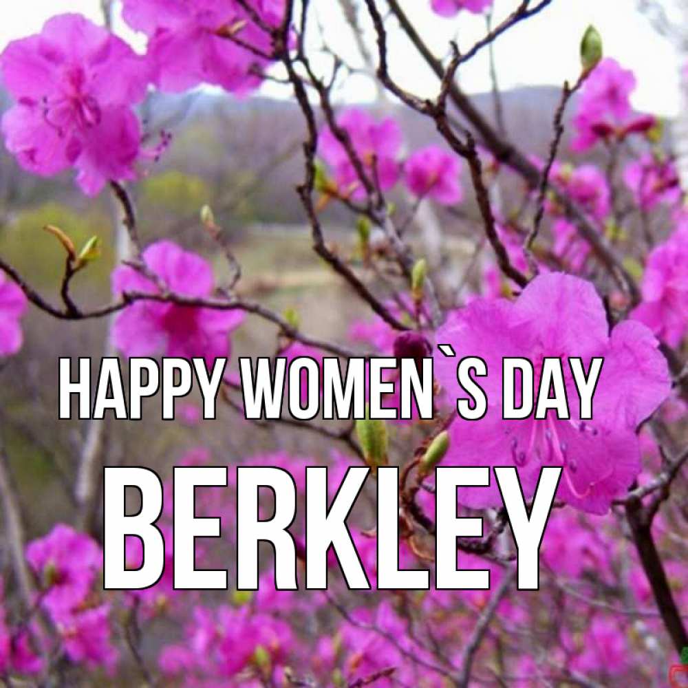 Greetings card с именем, Berkley happy women`s day международный женский день Greetings with text for free download 